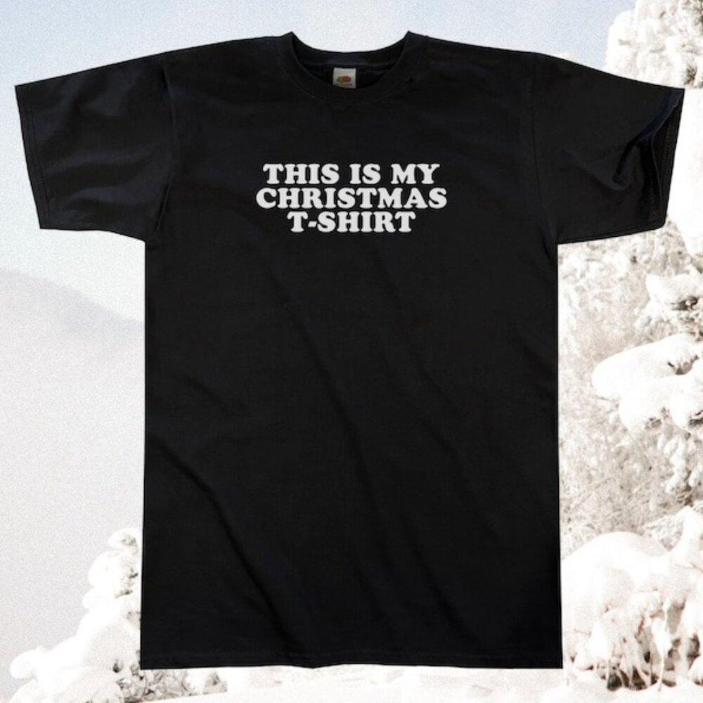This Is My Christmas Funny Holiday Family Matching Festive Graphic T Shirt